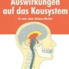Hormonelle Auswirkungen auf das Kausystem