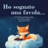 Ho sognato una favola...
