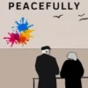How To Grow Old Peacefully