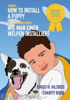 How To Install A Puppy - Wie man einen Welpen installiert