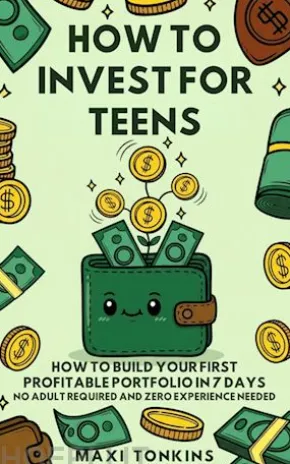 How To Invest For Teens