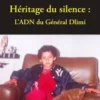 Héritage du Silence : L'ADN du Général Dlimi