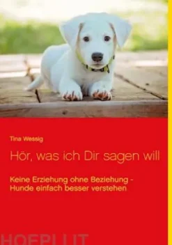 Hör, was ich Dir sagen will