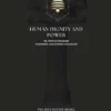 Human Dignity and Power