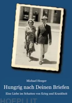 Hungrig nach Deinen Briefen