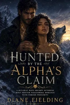 Hunted By The Alpha's Claim