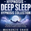 Hypnosis - Deep Sleep Hypnosis Collection
