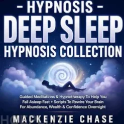 Hypnosis - Deep Sleep Hypnosis Collection