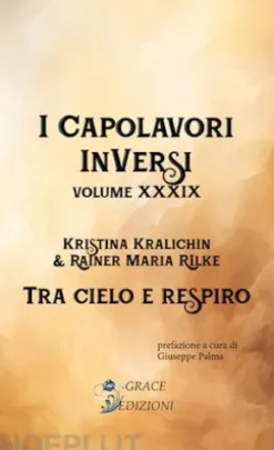 I Capolavori InVersi XXXIX: Tra cielo e respiro
