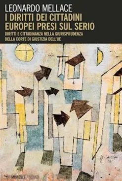 I diritti dei cittadini europei presi sul serio
