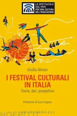 I festival culturali in Italia