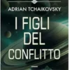 I figli del conflitto - Children of Time vol. 4