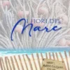 I fiori del mare