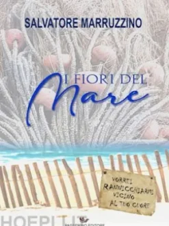 I fiori del mare