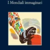 I Mondiali immaginari