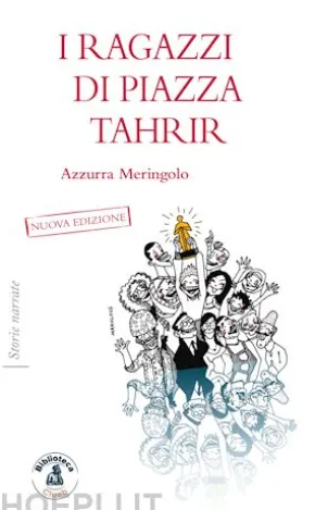 I ragazzi di piazza Tahrir