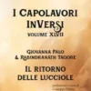 I Capolavori InVersi XLVII: Il ritorno delle lucciole