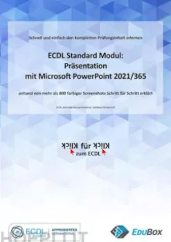ICDL Präsentation mit Microsoft PowerPoint 2021/365 (Syllabus 6.0)