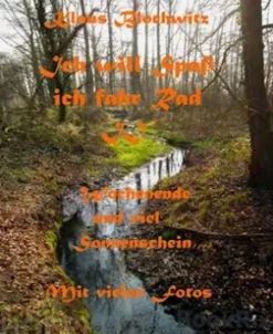 Ich will Spaß-ich fahr Rad II