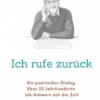 Ich rufe zurück