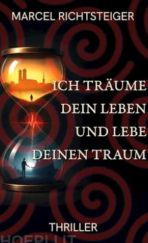 Ich träume dein Leben und lebe deinen Traum