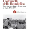 I colonnelli della Repubblica