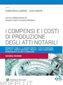 I compensi e i costi di produzione degli atti notarili