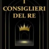 I consiglieri del Re