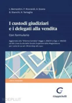 I custodi giudiziari e i delegati alla vendita - e-Book