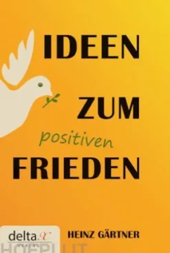Ideen zum positiven Frieden