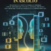 Identità Autentica In Ascolto