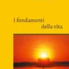 I fondamenti della vita