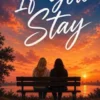 If You Stay