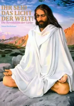 Ihr seid das Licht der Welt!