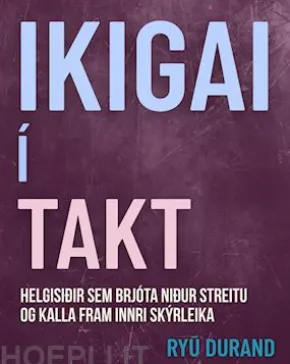 Ikigai í takt