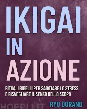 Ikigai in azione