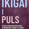 Ikigai i puls