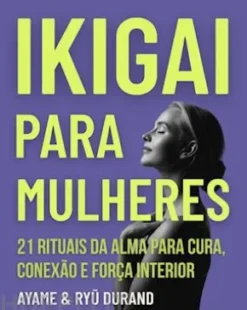 Ikigai para mulheres