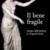 Il bene fragile