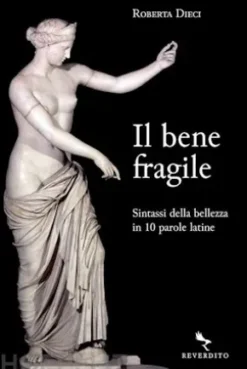 Il bene fragile
