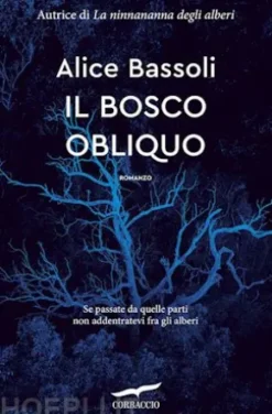 Il bosco obliquo