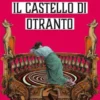 Il castello di Otranto
