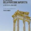 Il cerchio della perfezione imperfetta