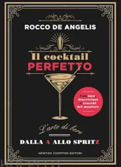 Il cocktail perfetto
