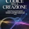 Il codice della creazione (tradotto)