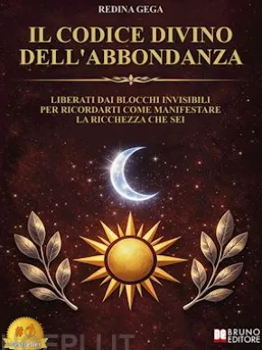 Il Codice Divino Dell'Abbondanza