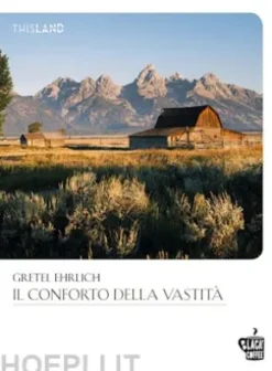 Il conforto della vastità