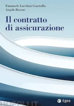 Il contratto di assicurazione