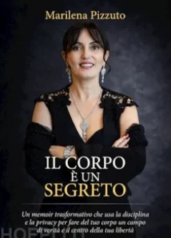 Il Corpo è un Segreto