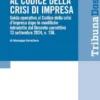 Il correttivo al codice della crisi di impresa